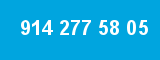 914 277 58 05 914 277 58 05